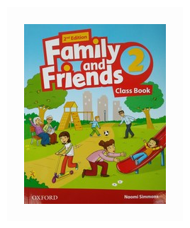 Simmons Naomi "Family and Friends 2. Class Book with Student's Site"