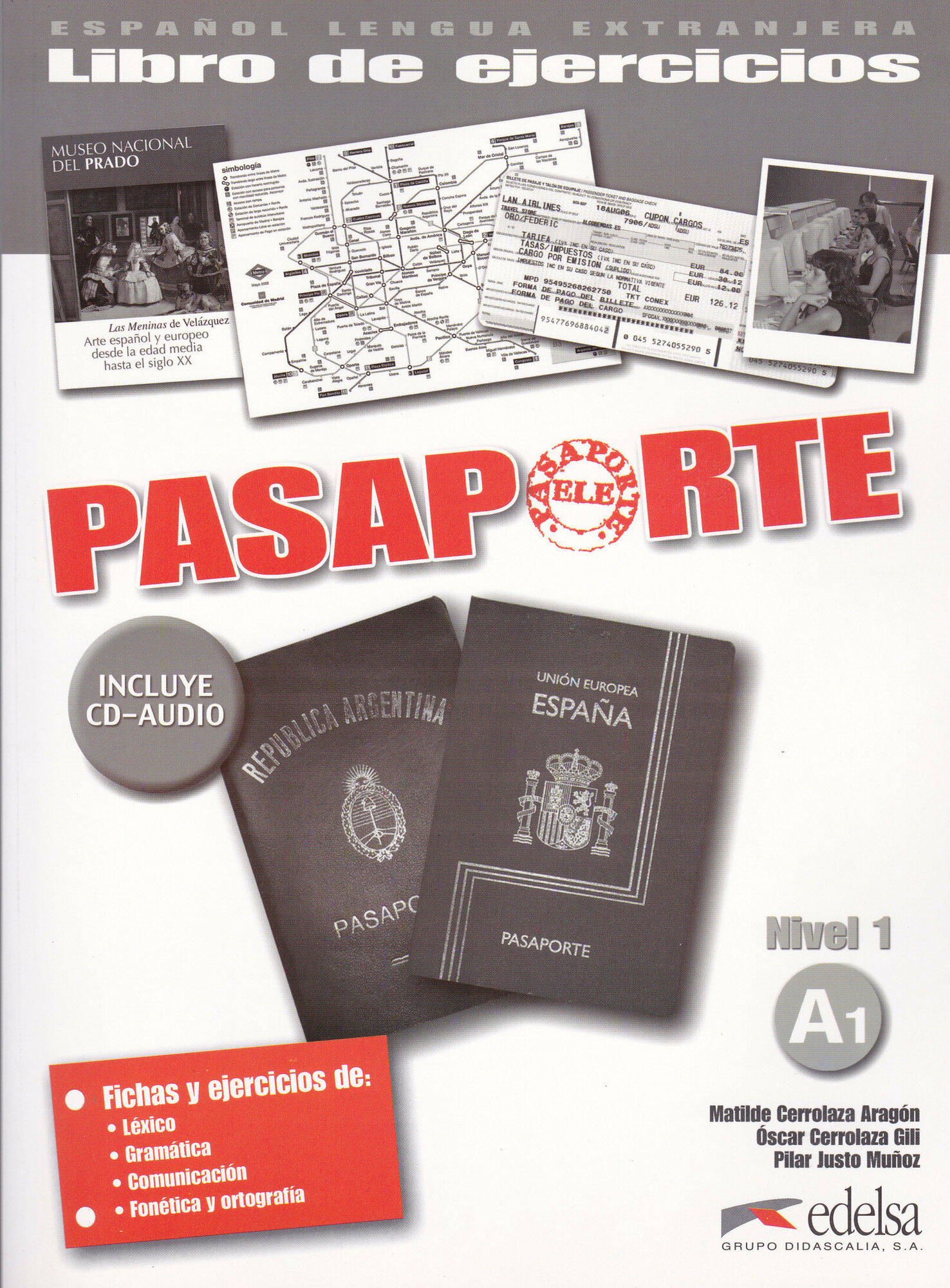 Pasaporte Ele 1 (A1) - Ejercicios + CD Audio
