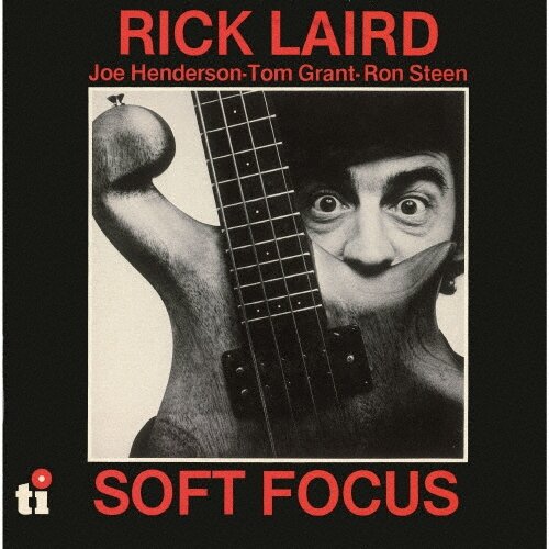 Музыка CD Rick Laird - Soft Focus