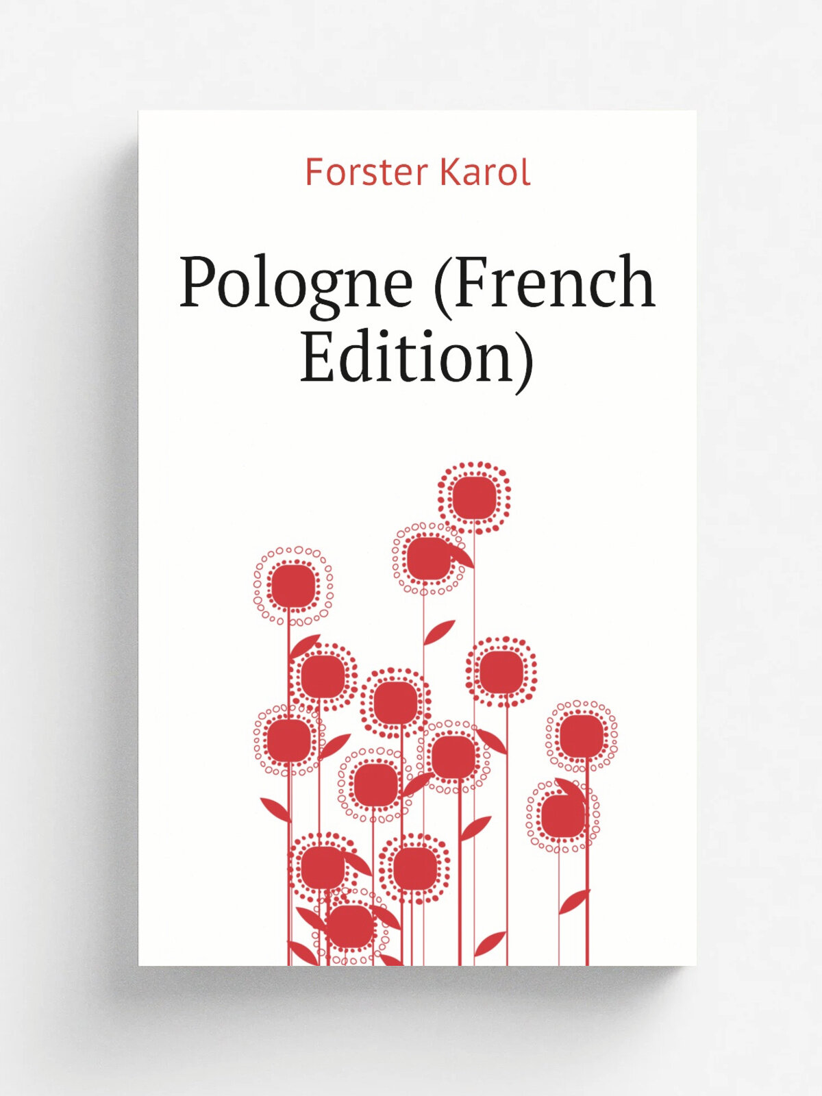 Pologne (French Edition) | Forster Karol | Репринт
