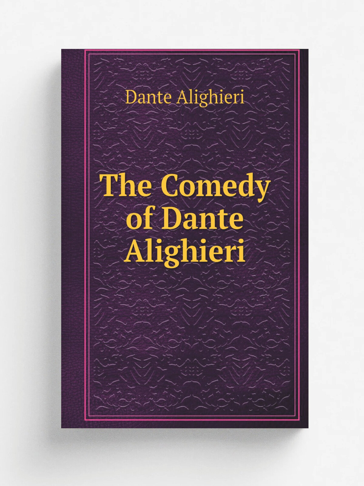 The Comedy of Dante Alighieri | Dante Alighieri | Репринт