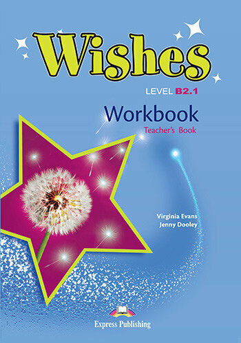 Wishes B2.1 Workbook (Teacher's - overprinted)
