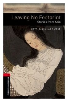 Книга Oxford University Press West Clare "Leaving No Footprint: Stories from Asia" - фото №1