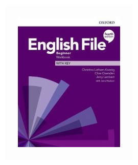 English File. Beginner. Workbook with Key