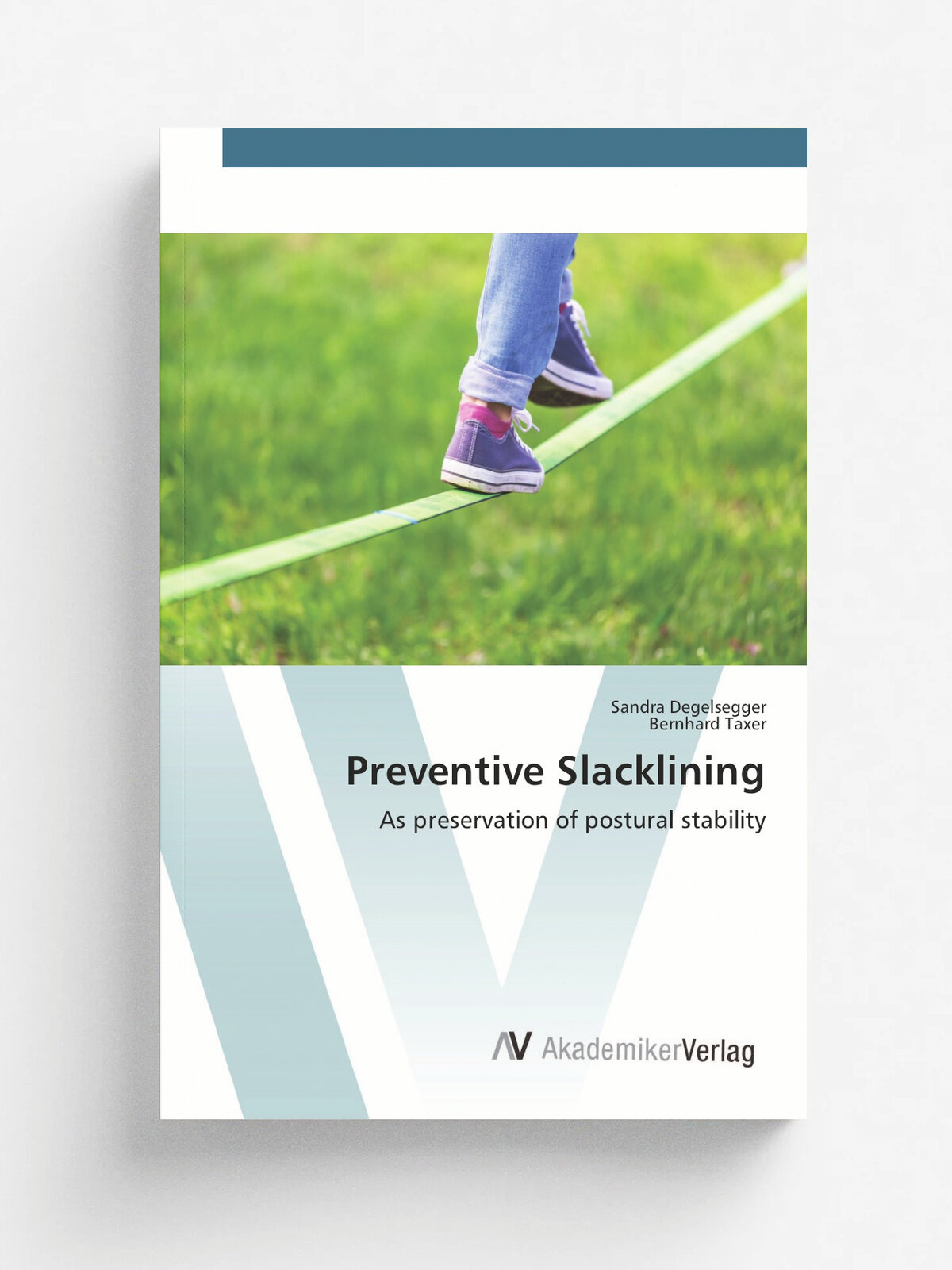 Preventive Slacklining