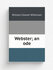 Webster; an ode
