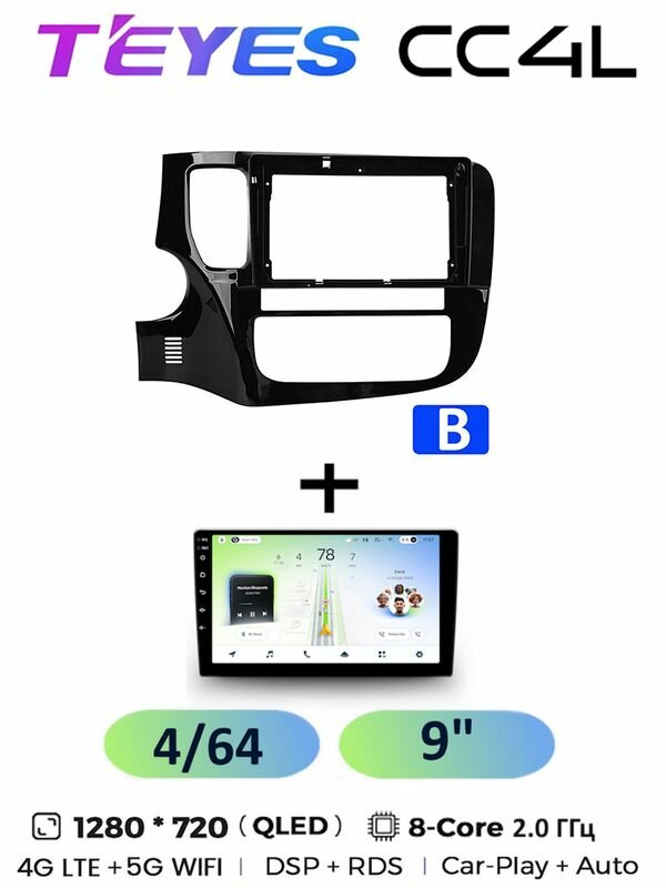 Магнитола Teyes CC4L 4/64 Gb для Mitsubishi Outlander 3 GF0W GG0W 2012-2018 (B) 9 дюймов, 8-ми ядерный процессор, QLED экран, 4G, Wi-Fi, CarPlay