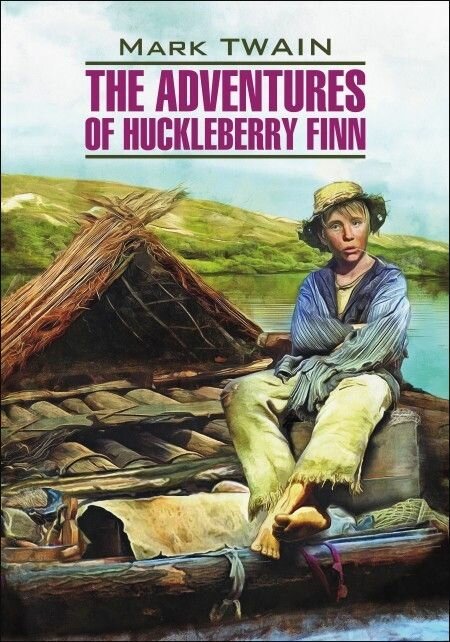 Приключения Гекльберри Финна / The Adventures of Huckleberry Finn