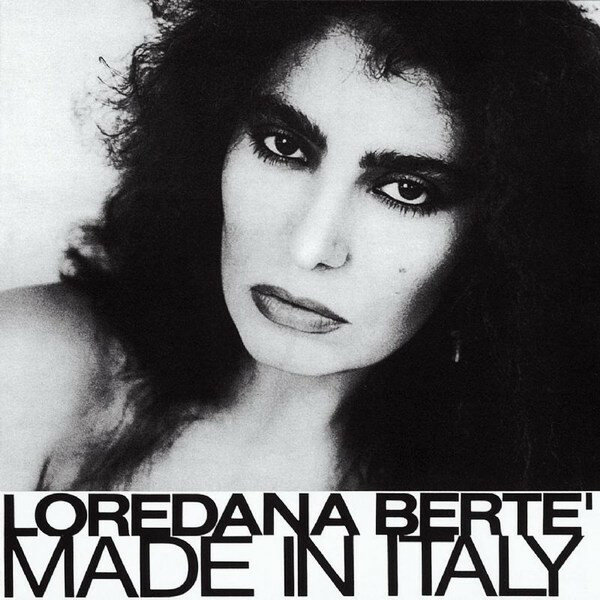 LOREDANA BERTE Made In Italy