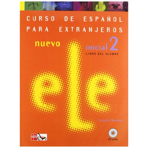 Nuevo Ele Inicial 2. Libro del alumno + CD audio