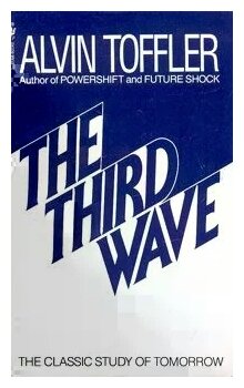 Топик: Three Waves of Alvin Toffler. The Basic Points