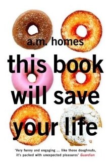 This Book Will Save Your Life (Homes A.M.) - фото №1