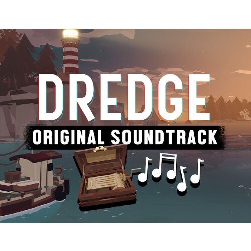 DREDGE - Original Soundtrack