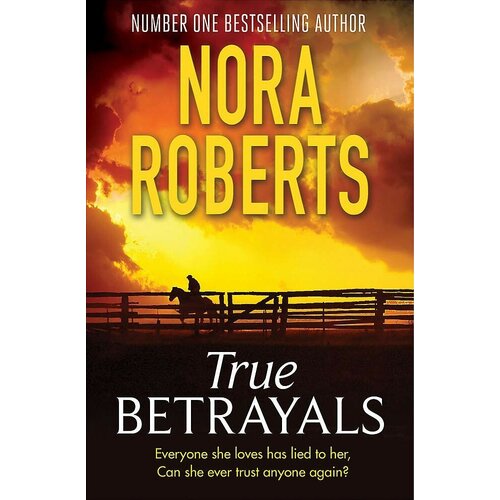 Roberts Nora. True Betrayals