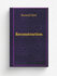 Reconstruction | Roswell Hart | 1866 | . Washington, Printed at the Congressiona...