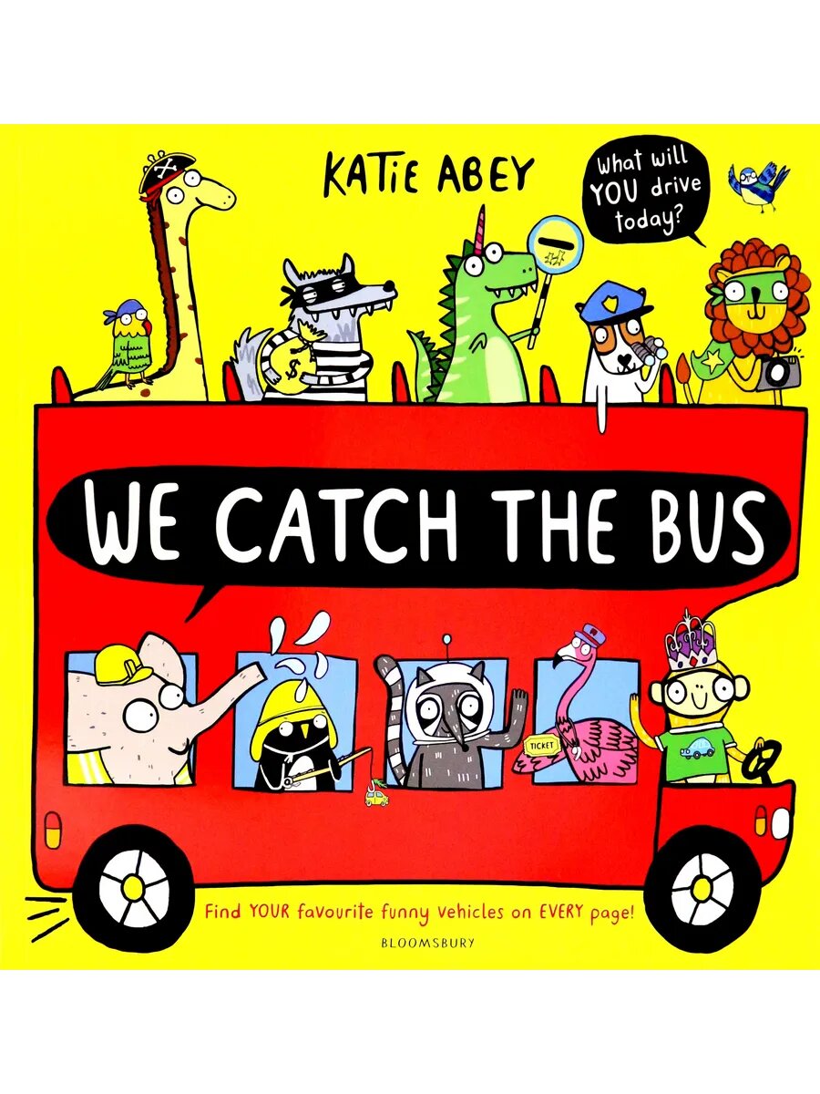 We Catch the Bus / Книга на Английском