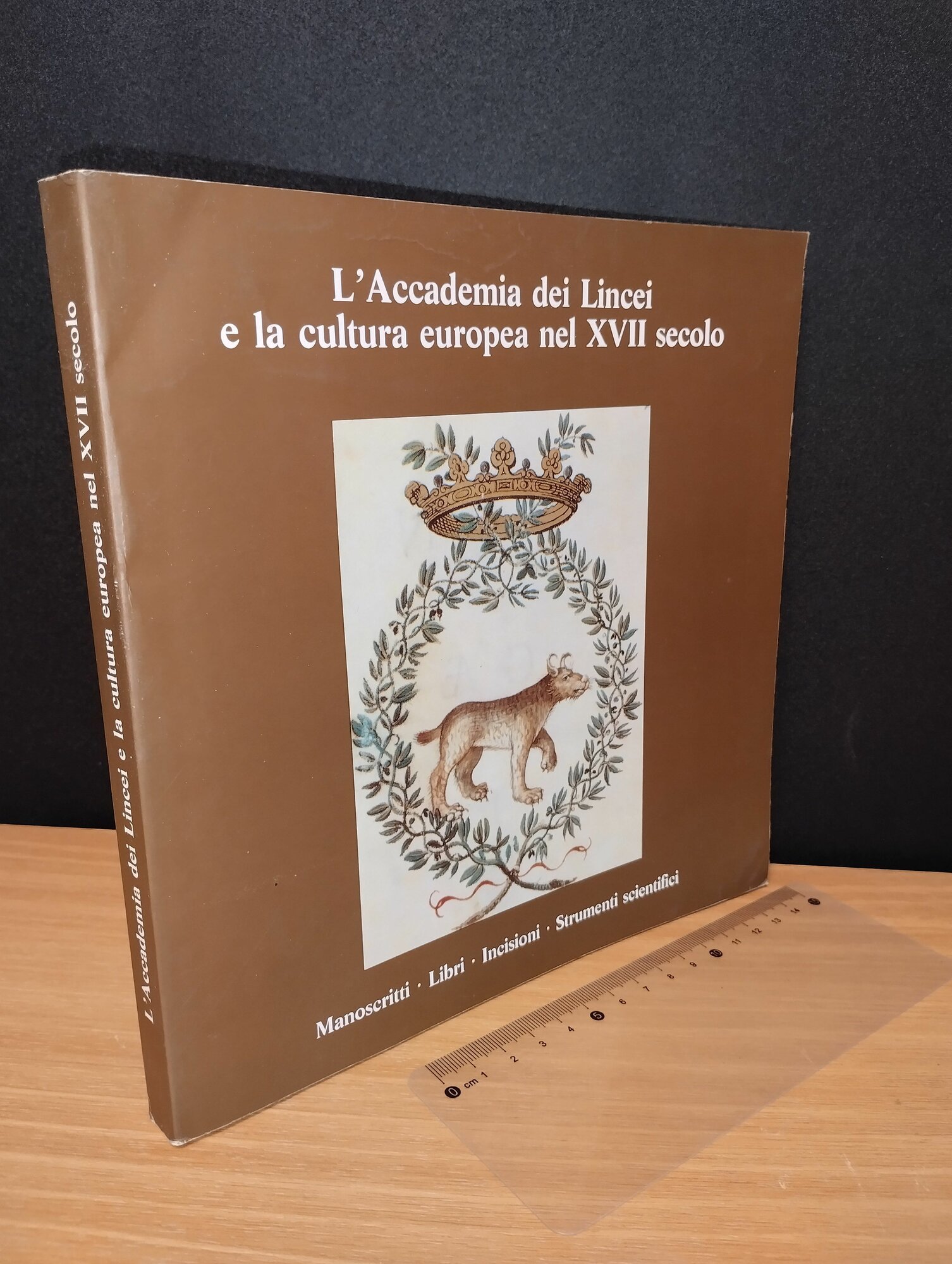 L Accademia dei Lincei e la cultura europea nel XVII secolo. 1991
