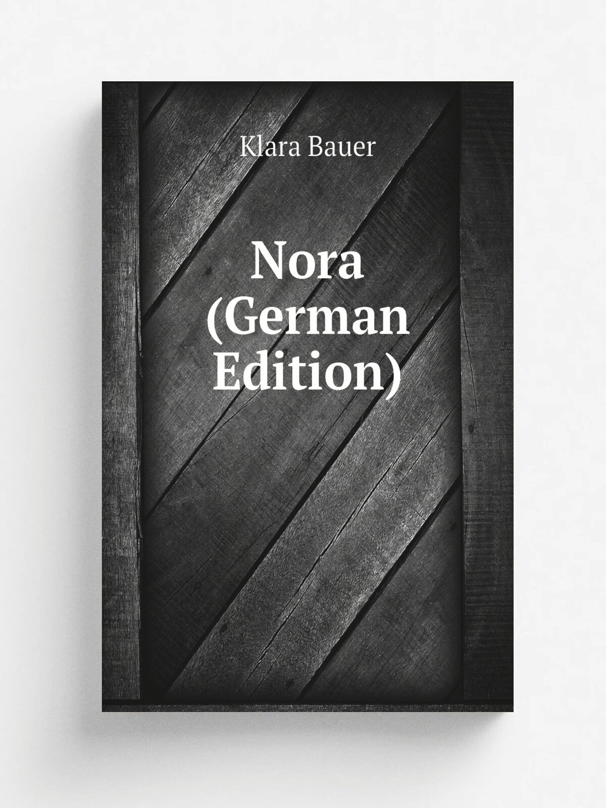 Nora (German Edition) | Klara Bauer | Репринт