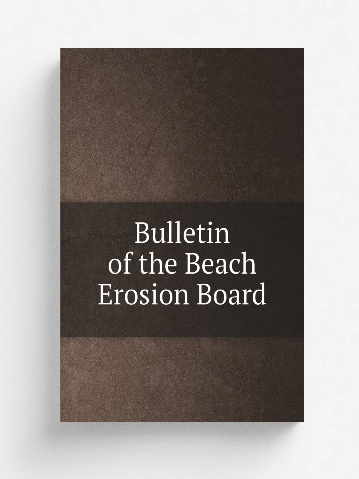 Bulletin of the Beach Erosion Board | 1948 | . Washington, D.C. : The Board | Репринт
