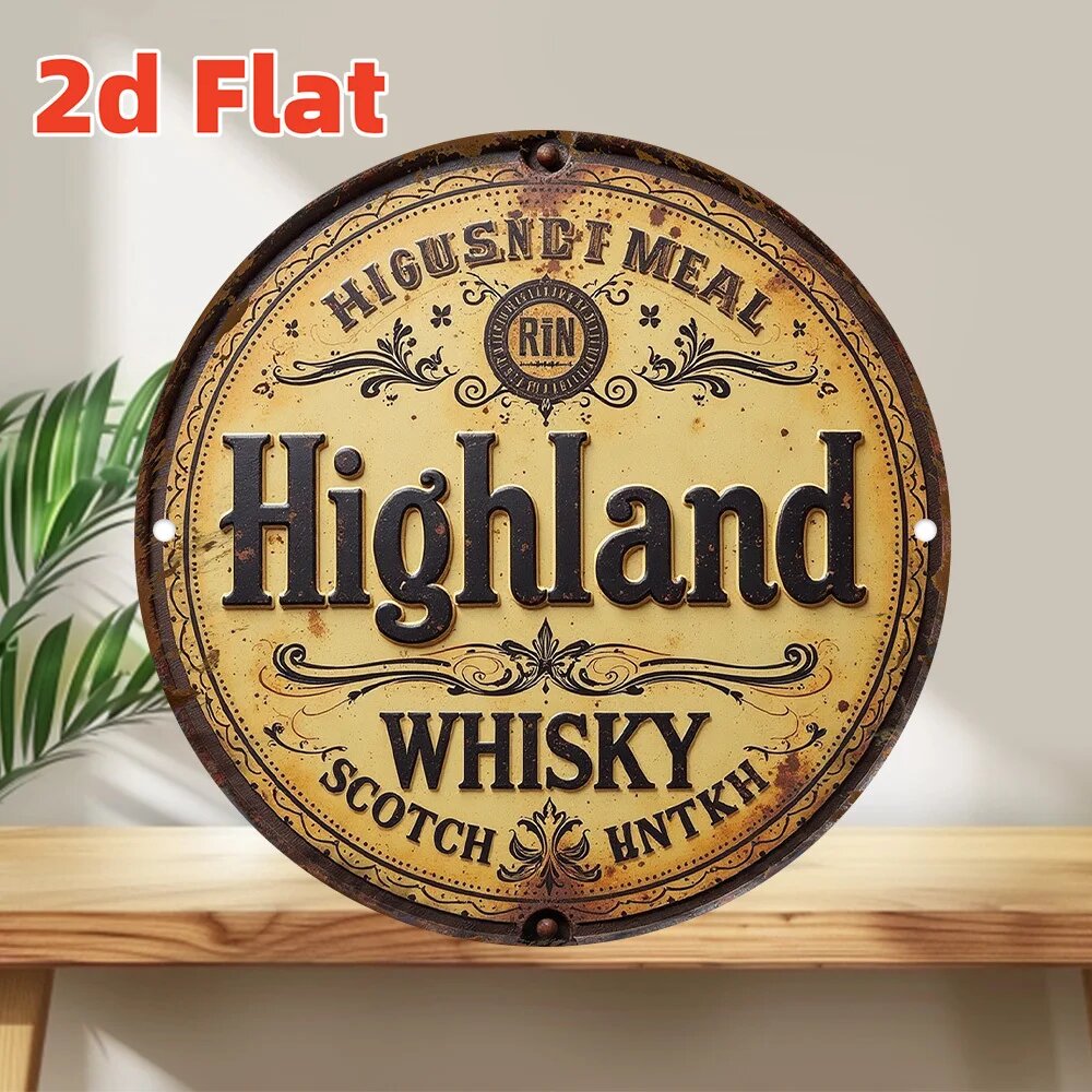 2D, 1 шт, 2D-печать, 7,87x7,87 дюйма, железная 2D-плоская табличка, круглая металлическая табличка с изображением виски Highland винтажная состаренная настенная табличка