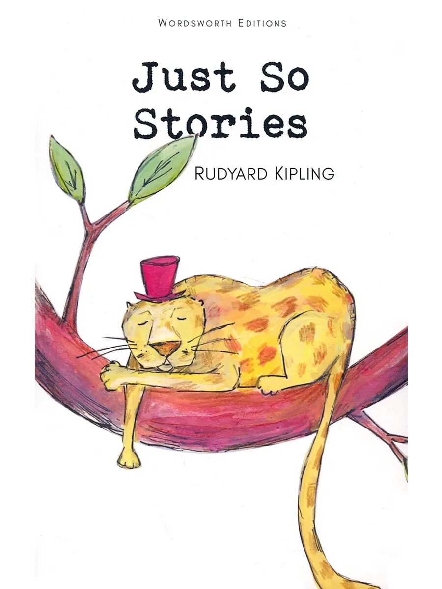 Just So Stories / Книга на Английском
