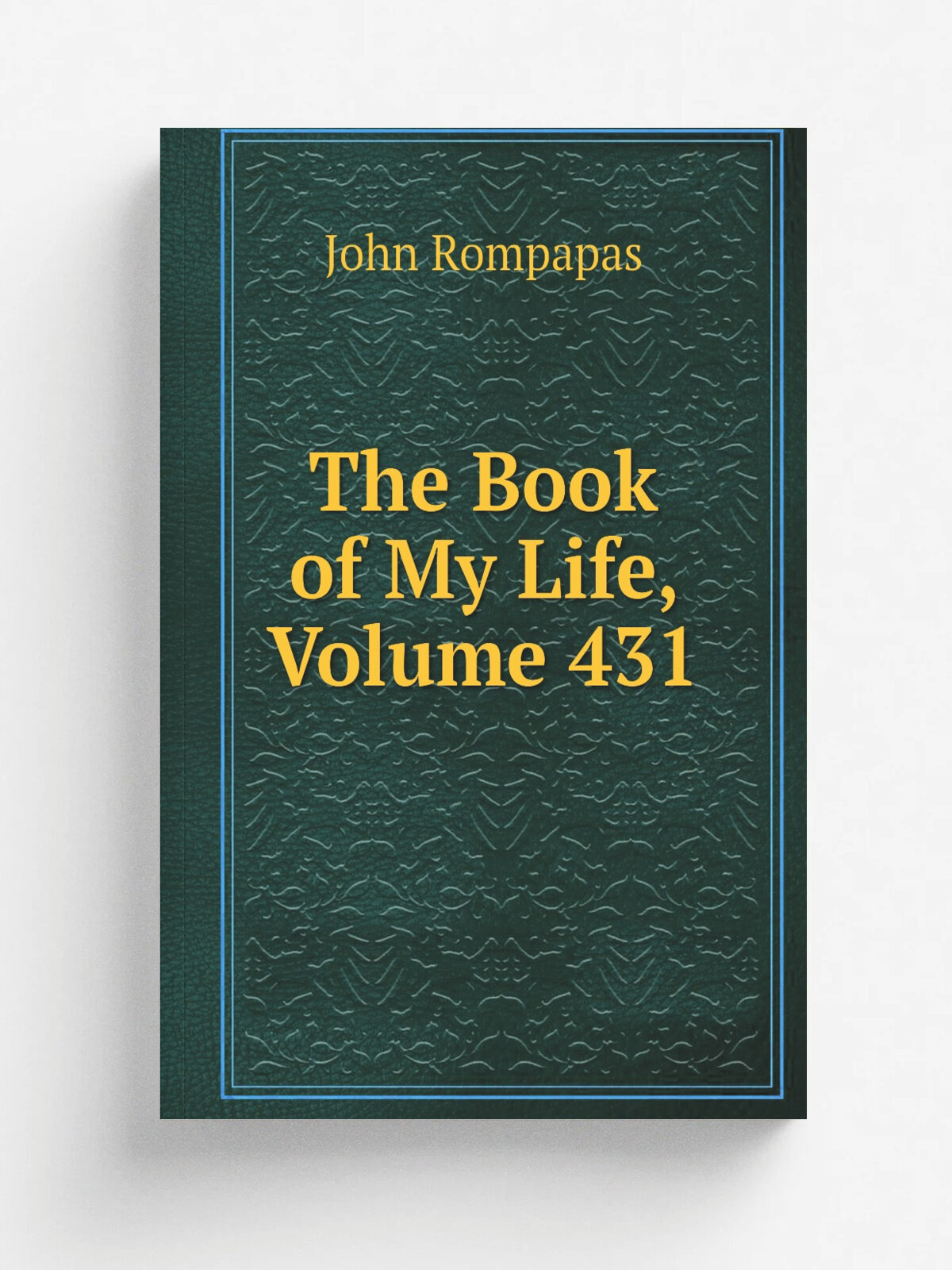 The Book of My Life, Volume 431