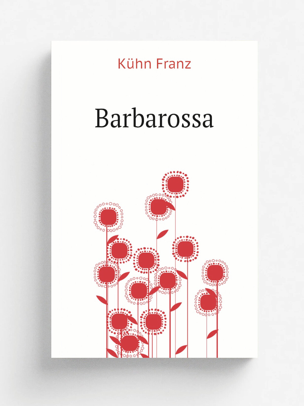 Barbarossa | K.hn Franz | Репринт