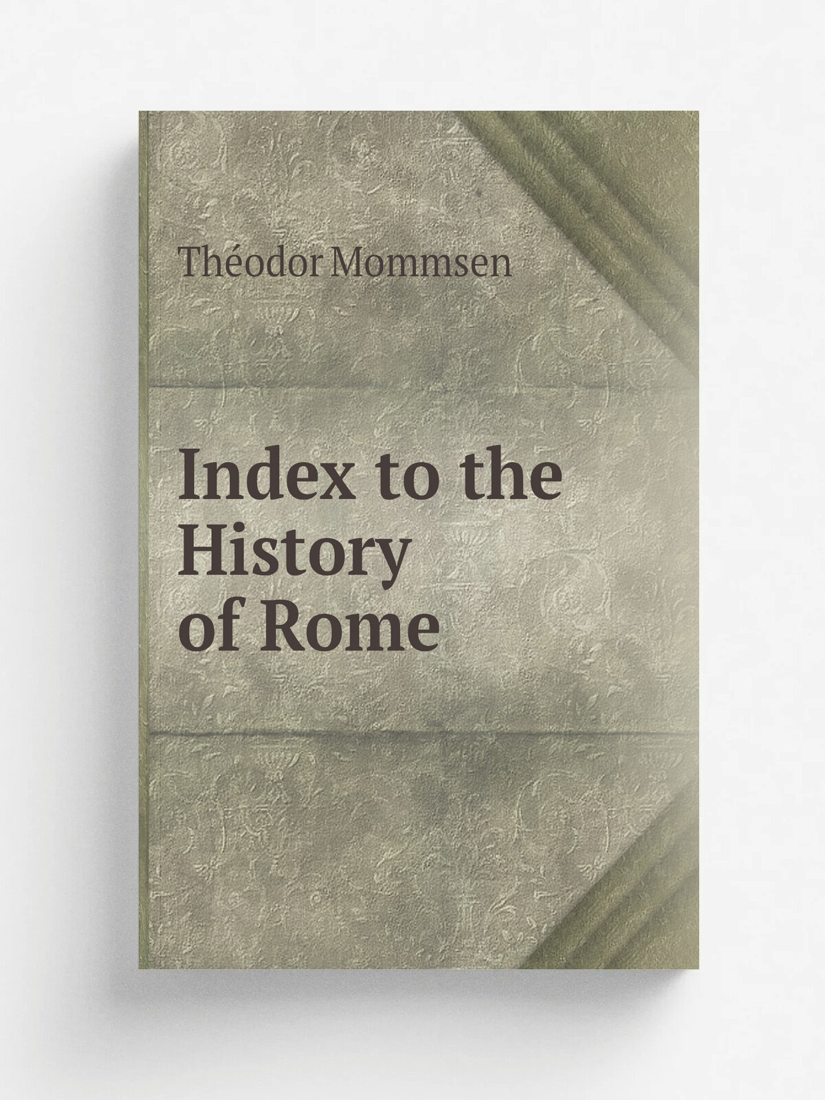 Index to the History of Rome | Th.odor Mommsen | Репринт