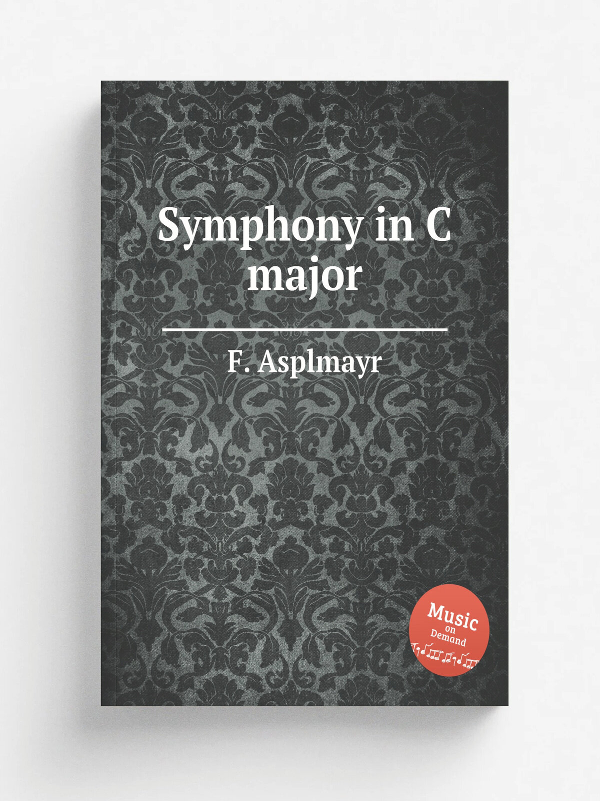 Symphony in C major | F. Asplmayr | 1776 | Репринт