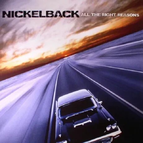 Виниловая пластинка Nickelback – All The Right Reasons