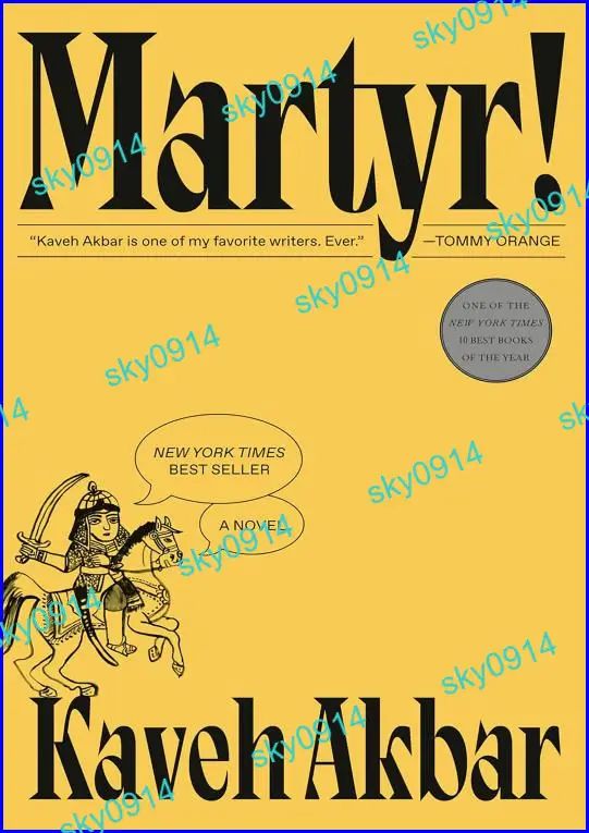 Martyr! Kaveh Akbar Contemporary Fiction Novel Book