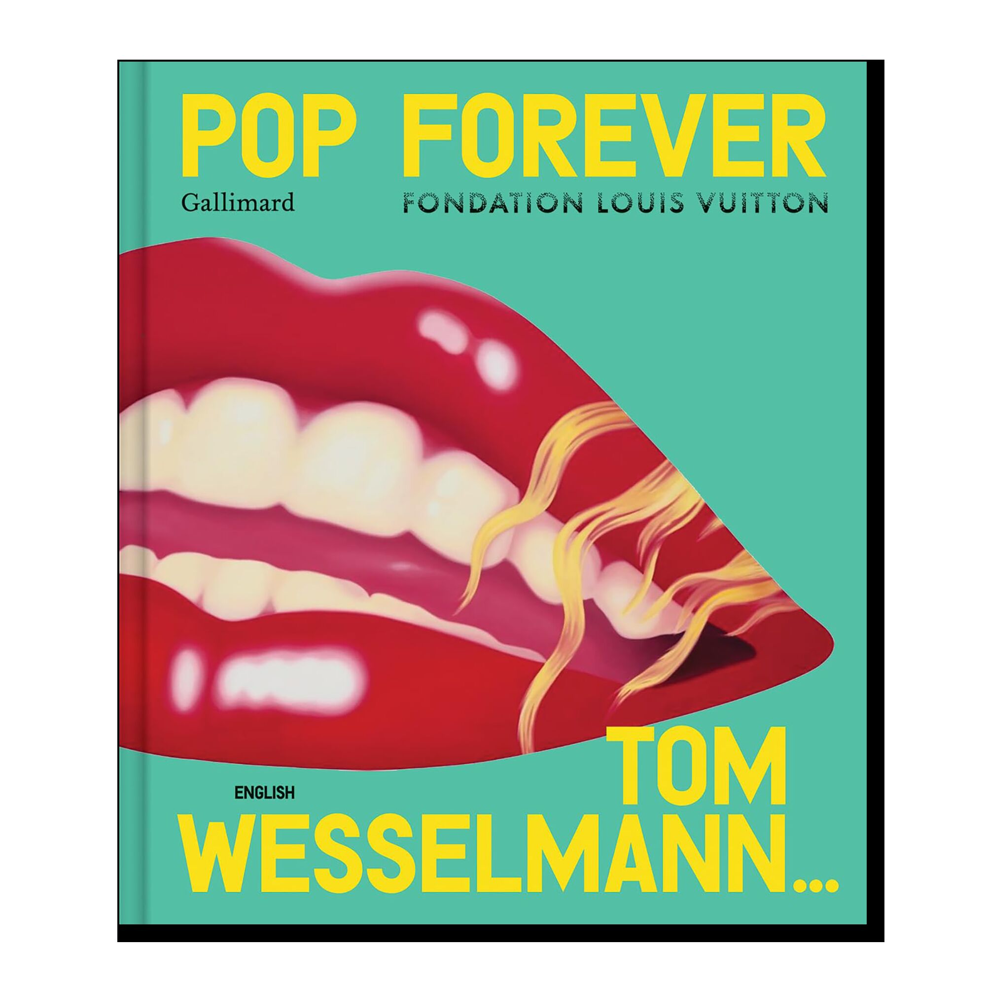 Pop Forever - Tom Wesselman