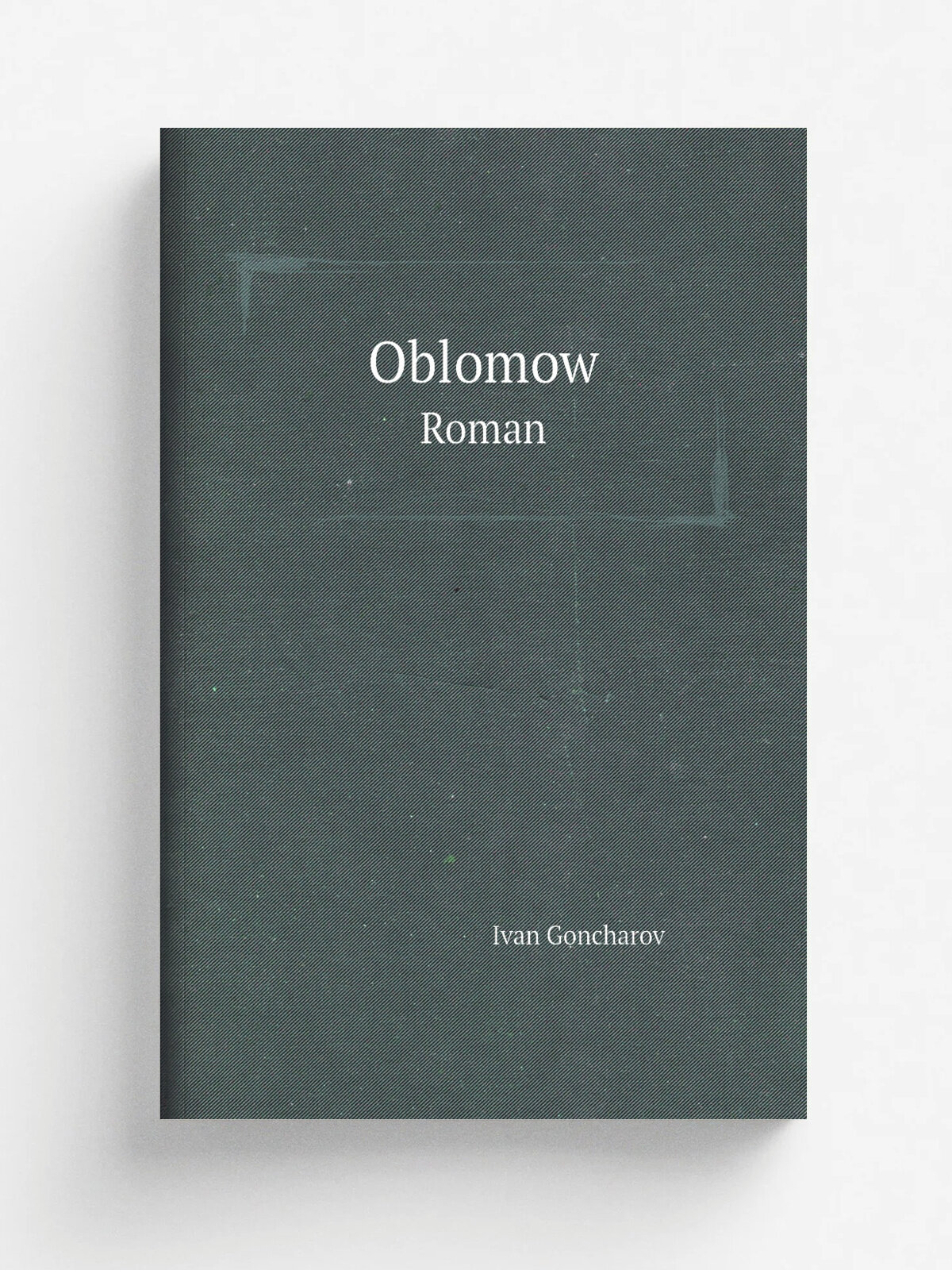 Oblomow. Roman