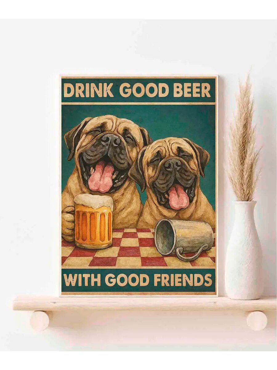 Английский мастиф - собака, Drink Good Beer, Плакат 30x42см