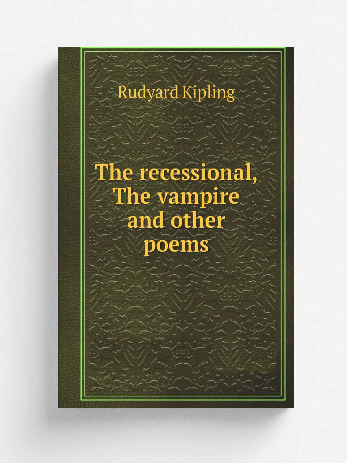 The recessional, The vampire and other poems | Джозеф Редьярд Киплинг | New York, Barse & Hopkins | Репринт