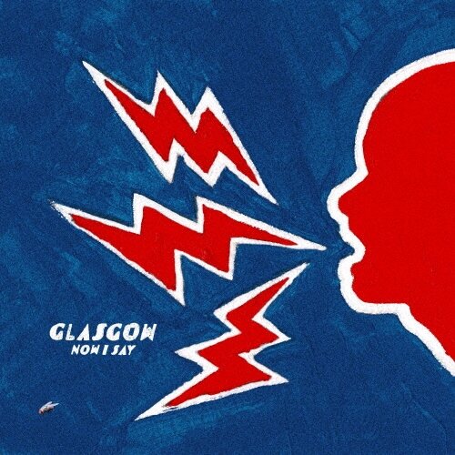 Музыка CD GLASGOW - NOW I SAY / 1CD, Mint