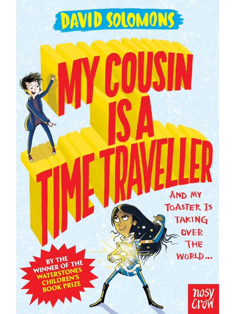 My Cousin Is a Time Traveller