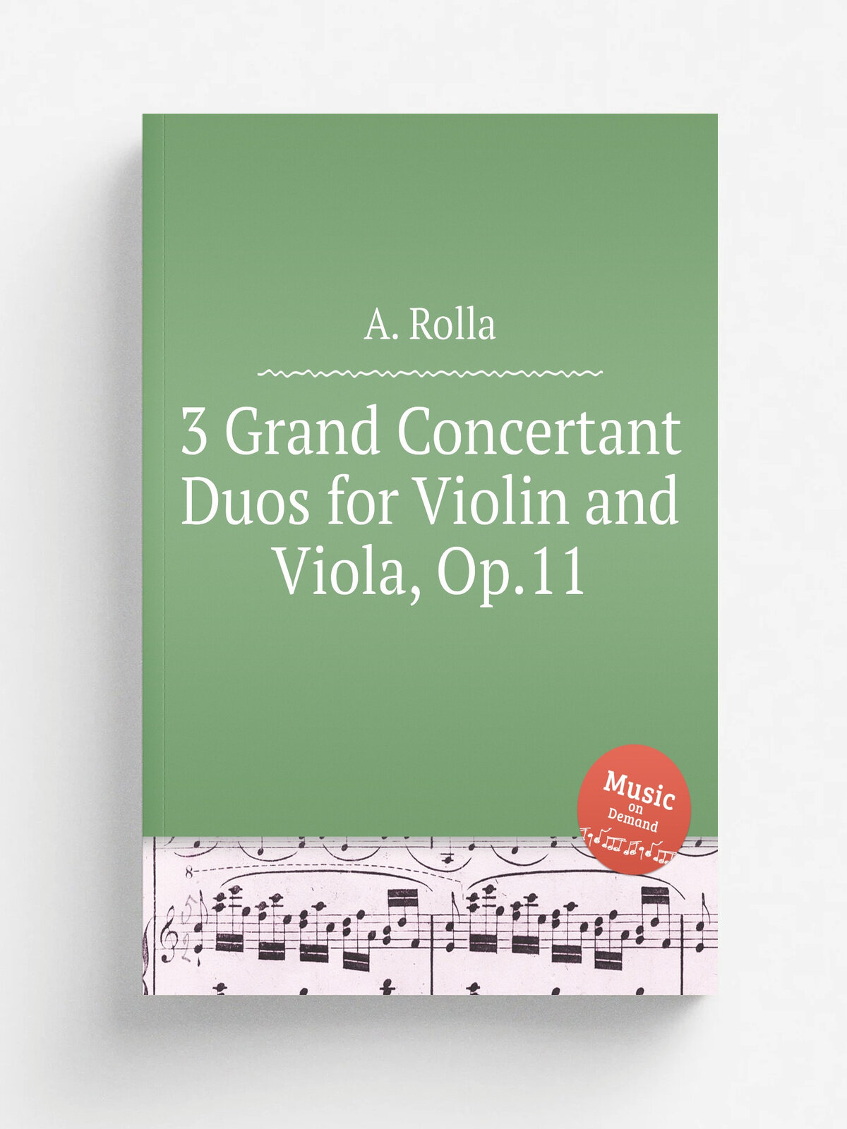 3 Grand Concertant Duos for Violin and Viola, Op.11 | A. Rolla | Репринт