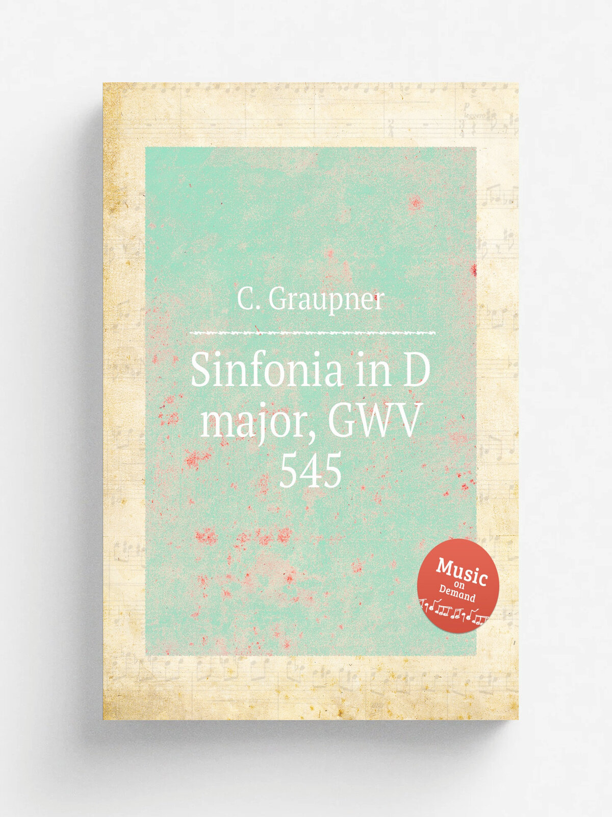 Sinfonia in D major, Gwv 545 | C. Graupner | Репринт