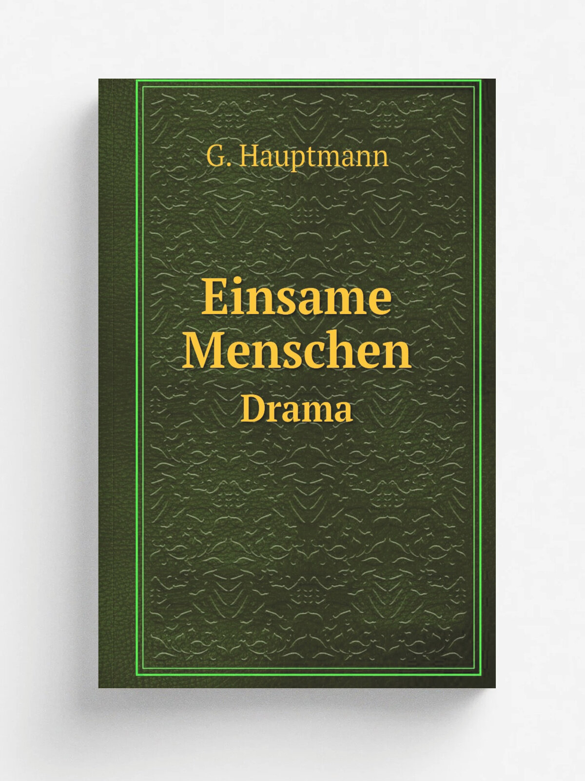 Einsame Menschen. Drama