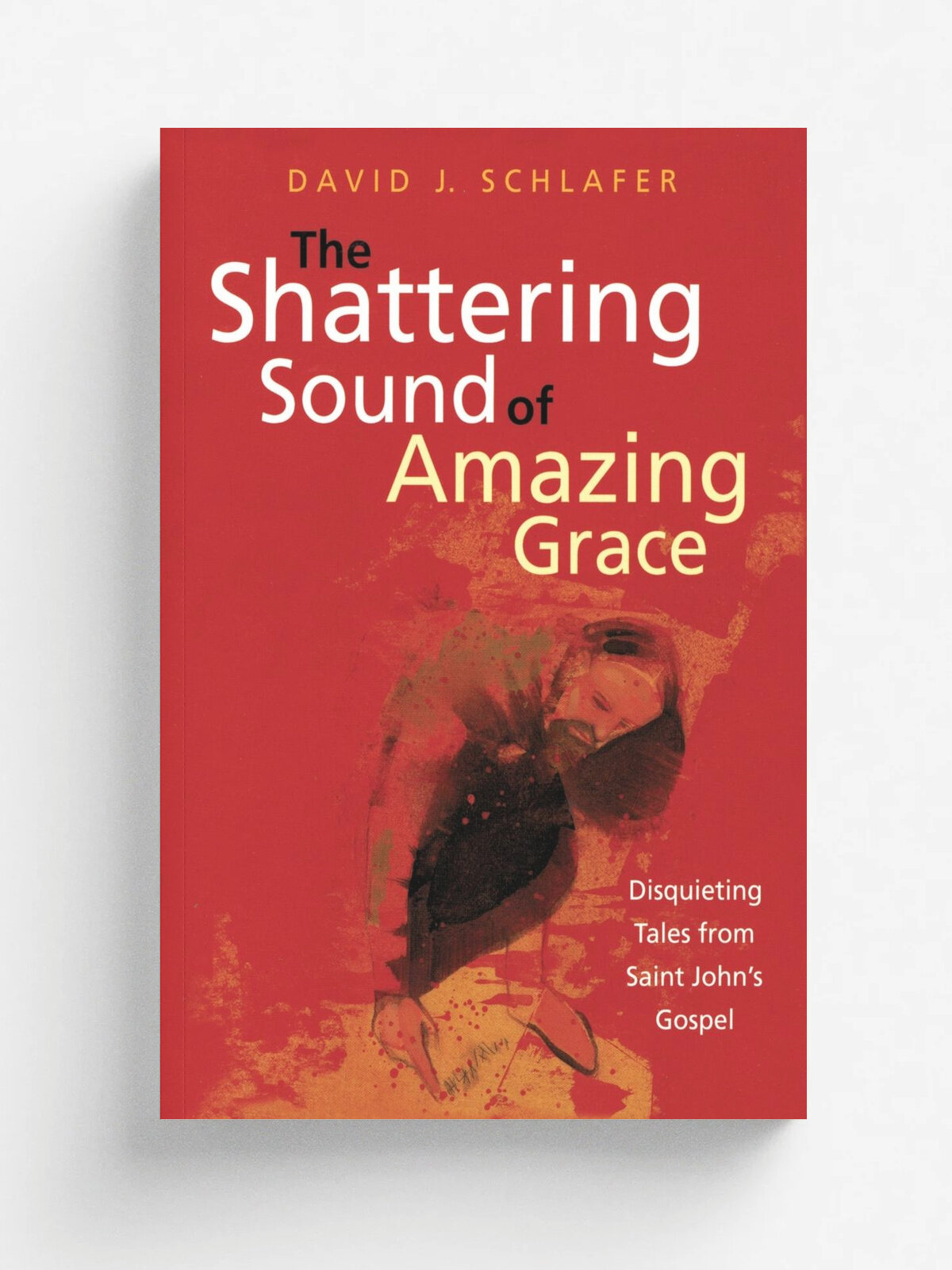 Shattering Sound Of Amazing Grpb | David J. Schlafer | Rowman & Littlefield Publishers, Inc, 2006 | Английский язык