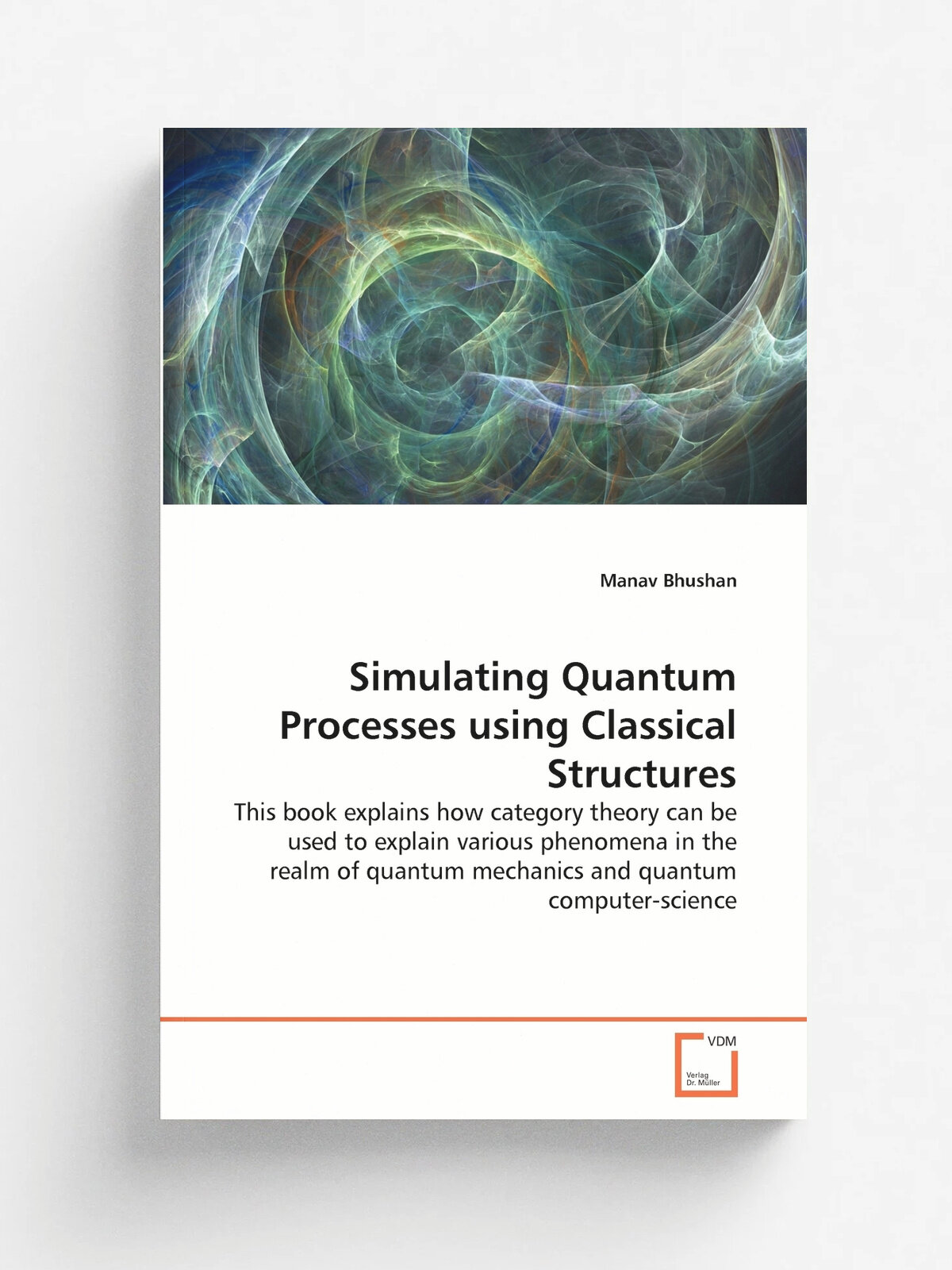 Simulating Quantum Processes using Classical Structures