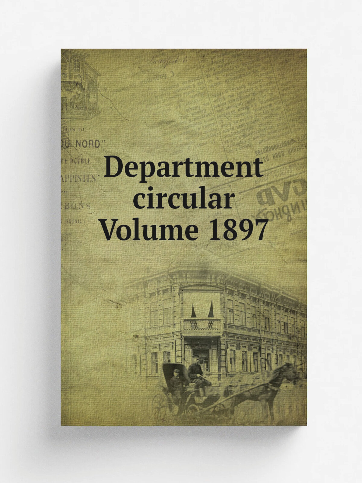 Department circular Volume 1897 | Репринт