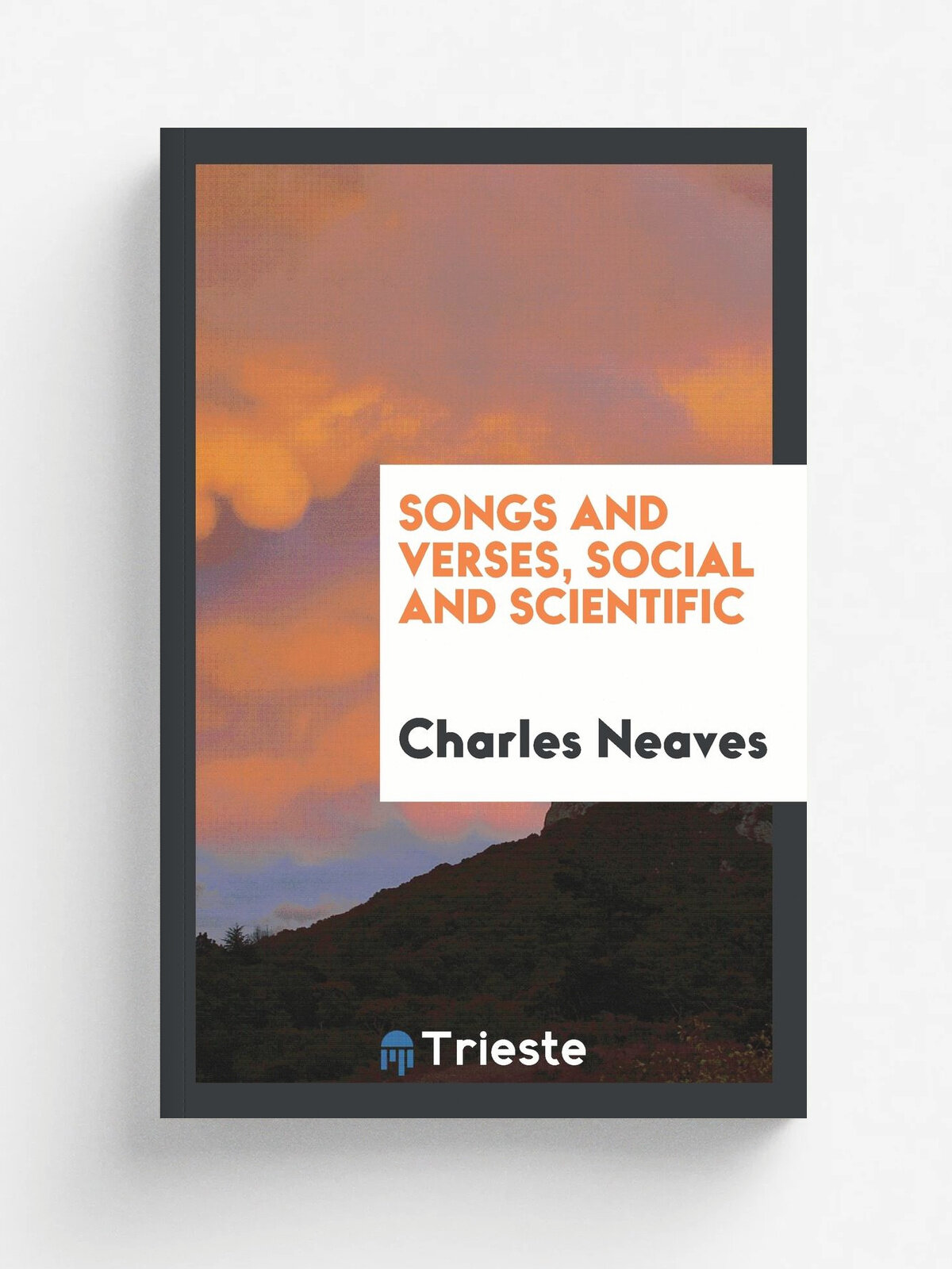 Songs and verses, social and scientific