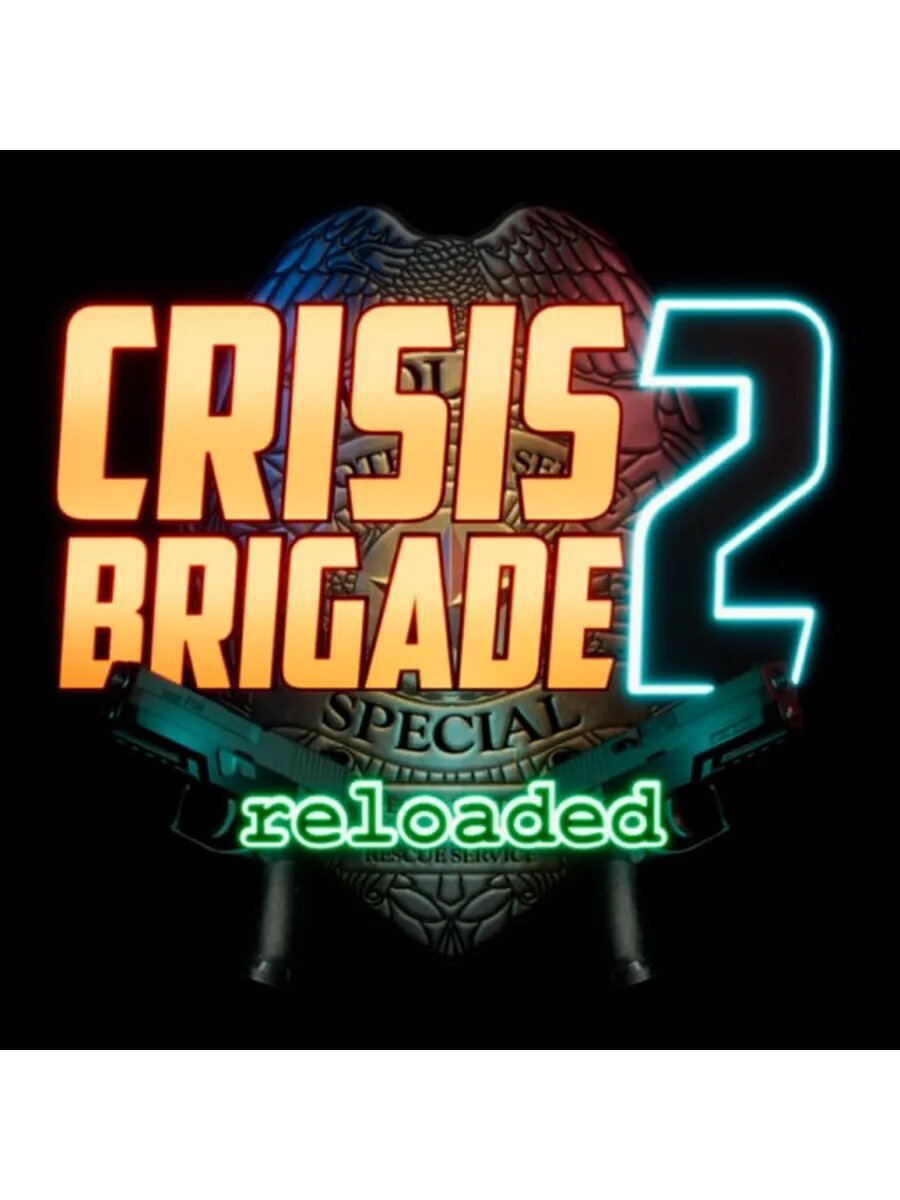 Crisis Brigade 2 reloaded PS4 & PS5