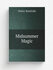 Midsummer Magic | Walter Bamfylde | Репринт
