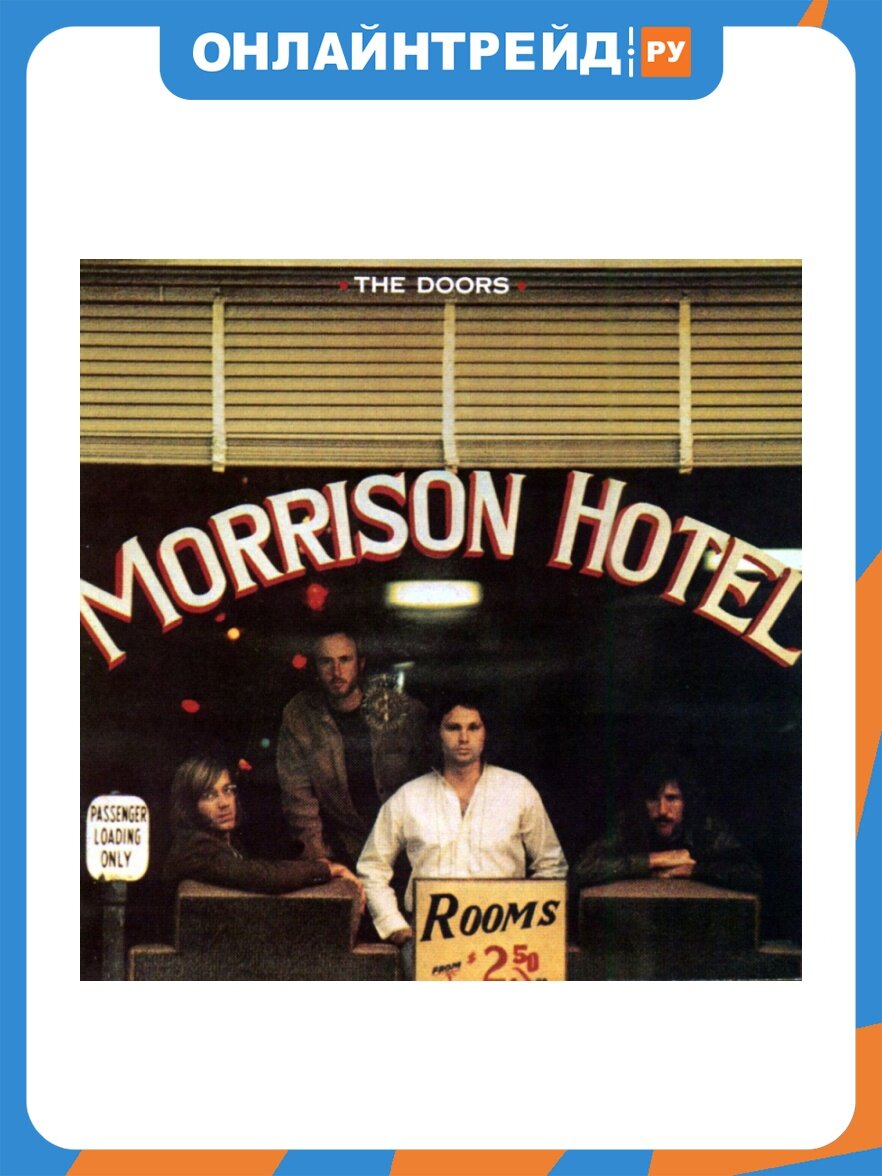 Виниловая пластинка Warner Music The Doors - Morrison Hotel (Stereo)