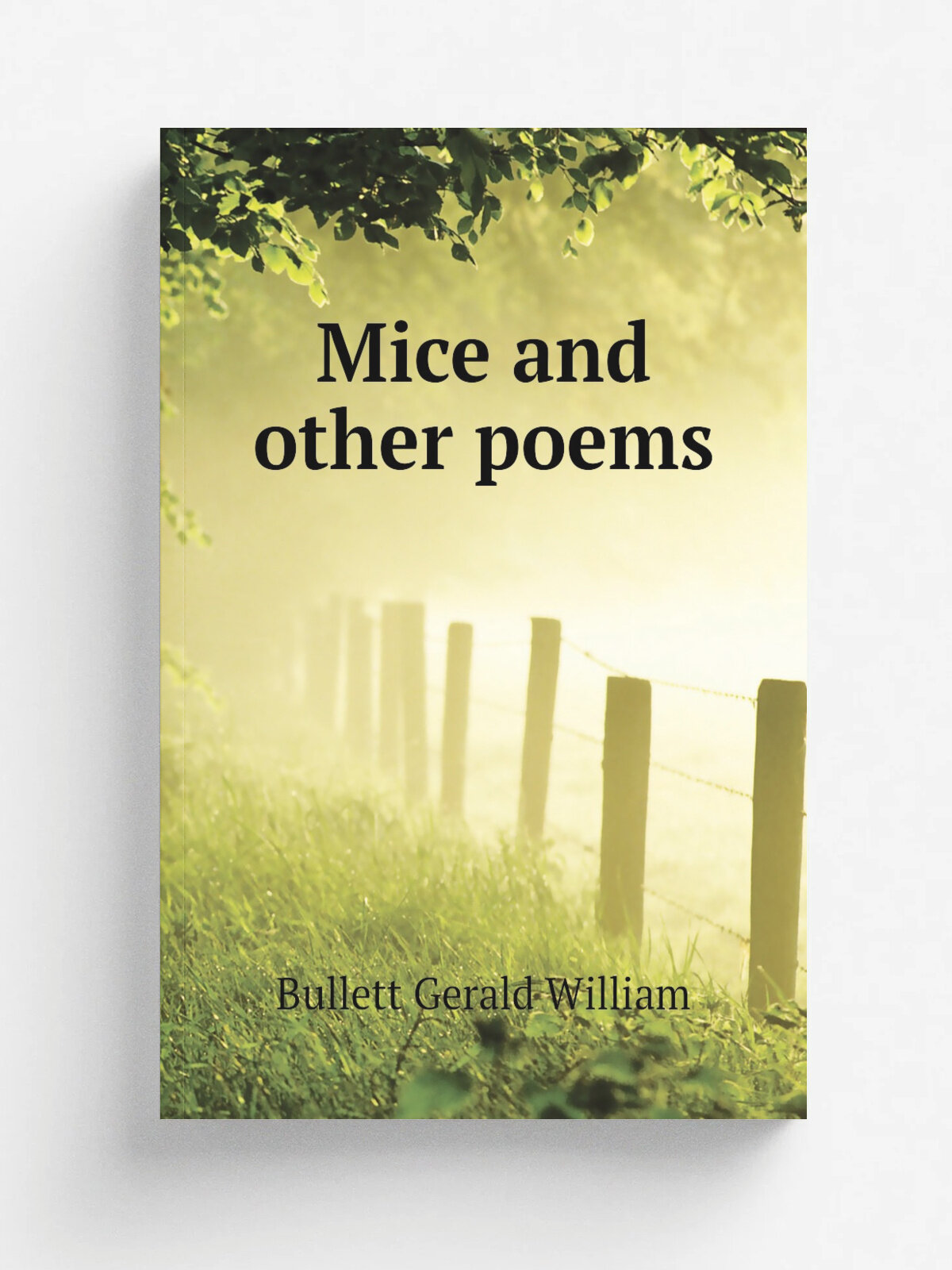 Mice and other poems | Bullett Gerald William | Репринт
