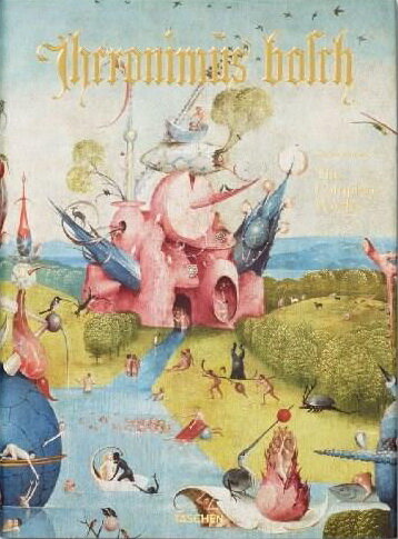 Hieronymus Bosch. The Complete Works