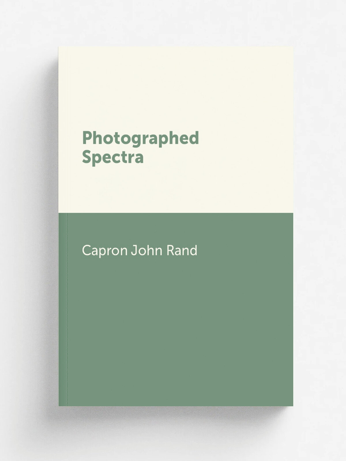 Photographed Spectra | Capron John Rand | Репринт